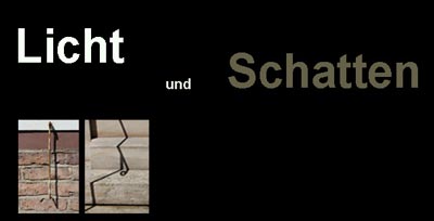 Licht und Schatten